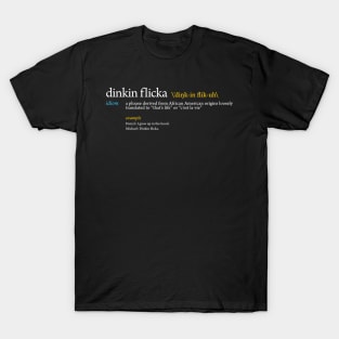 Dinkin Flicka T-Shirt